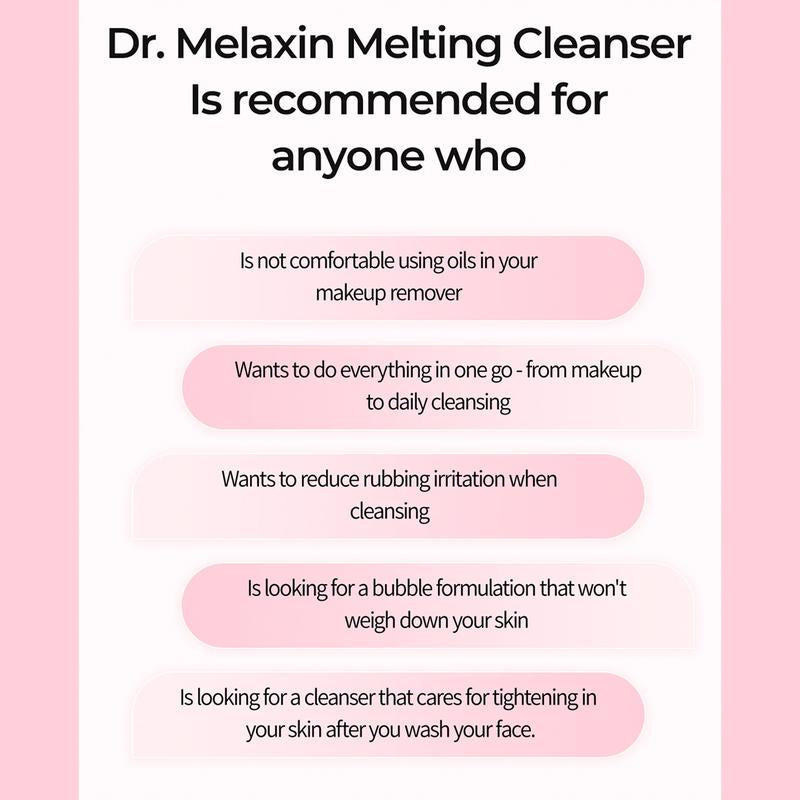 Dr. Melaxin - Melting Cleanser 150Ml | OIL CLEANSER ALTERNATIVE for EFFECTIVELY REMOVING BASE MAKEUP & SUNSCREEN, INNOVATIVE BURSTING BUBBLE FORMULA